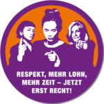 Respekt, mehr Lohn, mehr Zeit